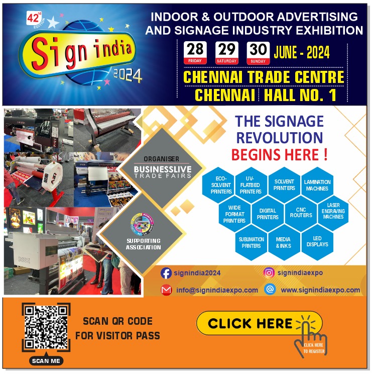 Sign India Expo 2024 Chennai A MustAttend Event for OOH and Signage