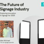 The Future of the Signage Industry in 2025 – Innovation, Technology & Sustainability