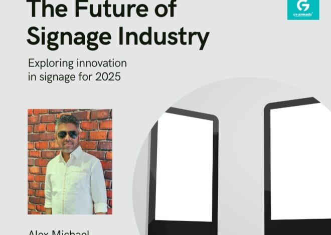 The Future of the Signage Industry in 2025 – Innovation, Technology & Sustainability